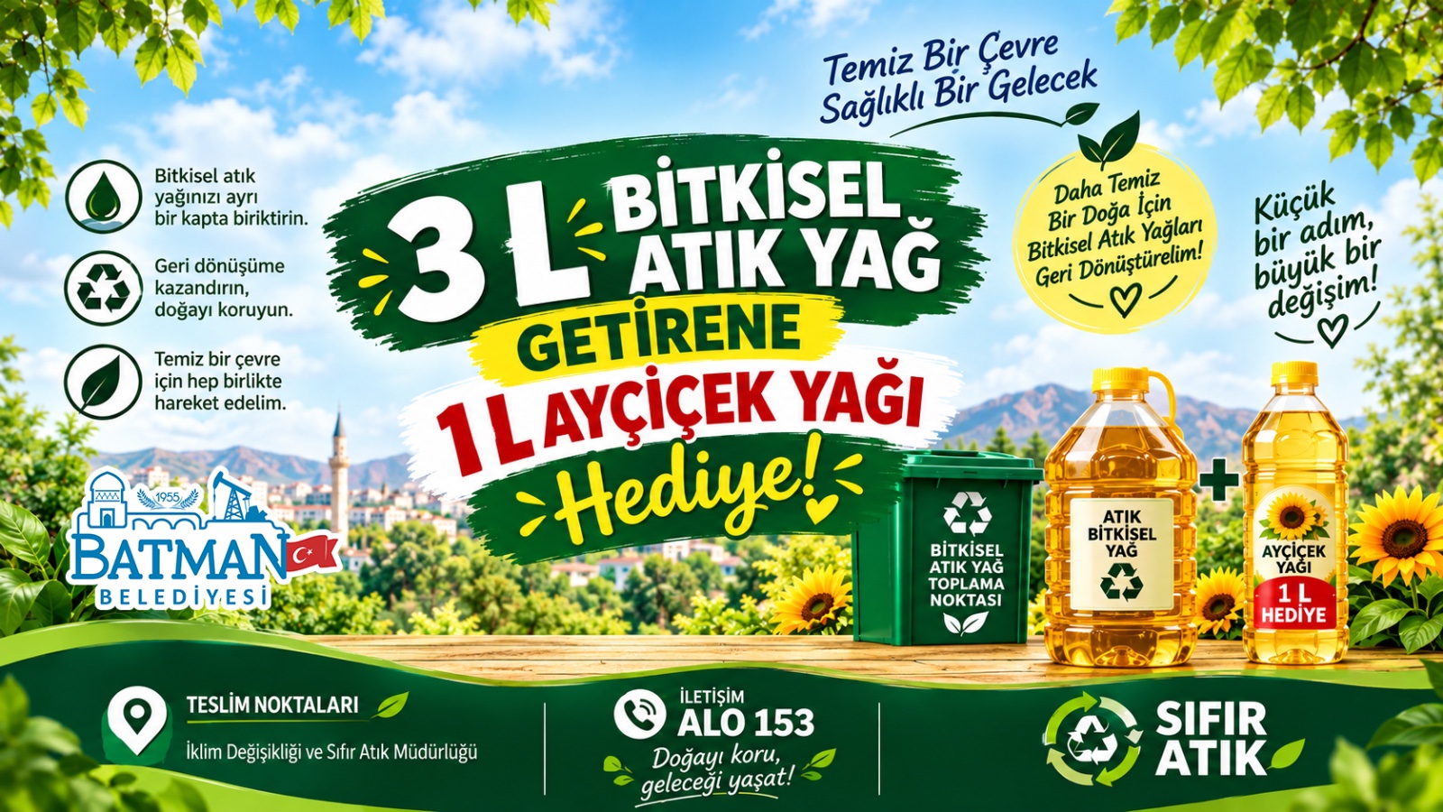 ATIK YAĞINI GETİR, AYÇİÇEK YAĞINI GÖTÜR!